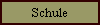 Schule